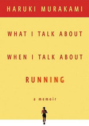 What I Talk About When I Talk About Running-title.jpg